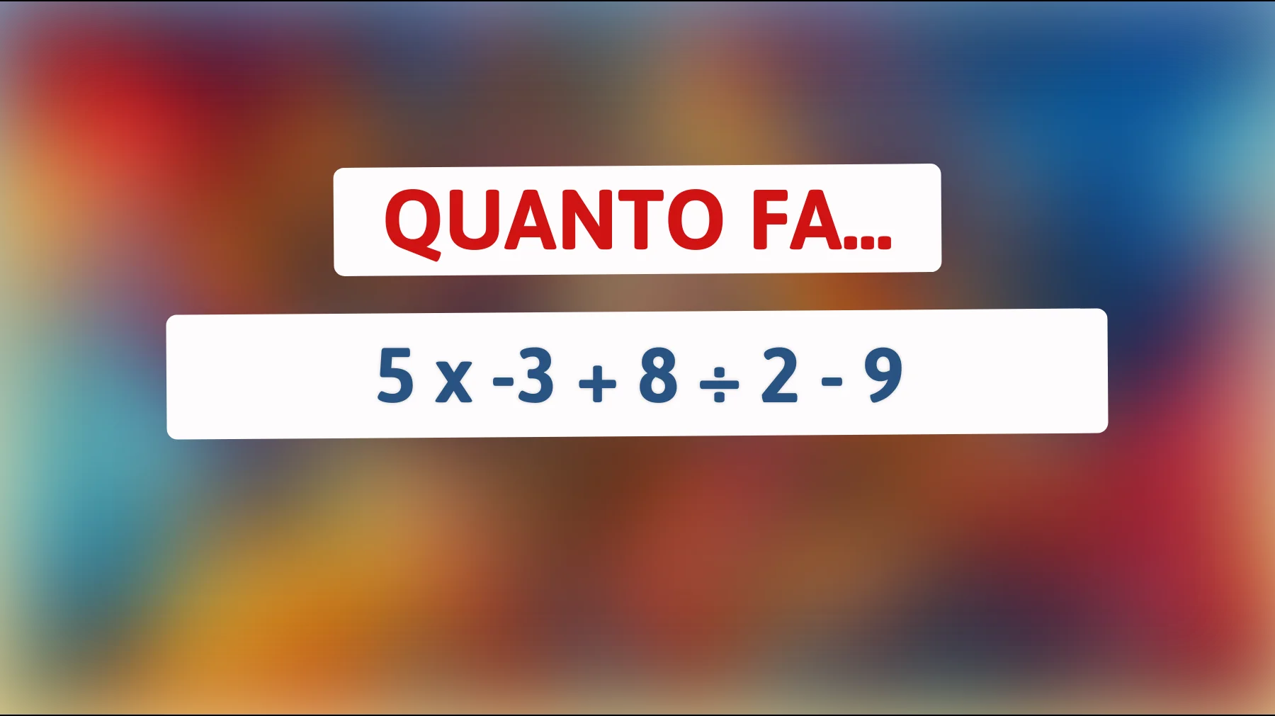 "Solo le menti più brillanti risolveranno questo enigma matematico complesso. Sei tra loro?""